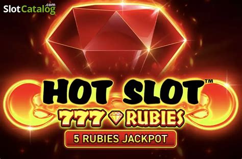 Slot Hot Slot 777 Rubies