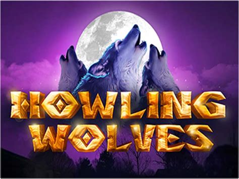 Slot Howling Wolves