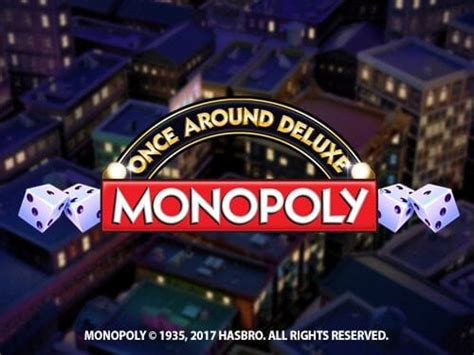 Slot Monopoly Once Around Deluxe