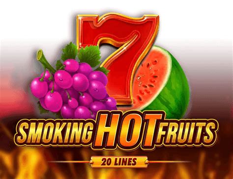 Smoking Hot Fruits 20 Bet365