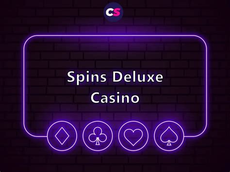 Spins Deluxe Casino App