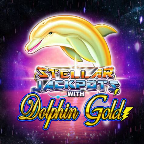 Stellar Jackpots With Dolphin Gold Parimatch