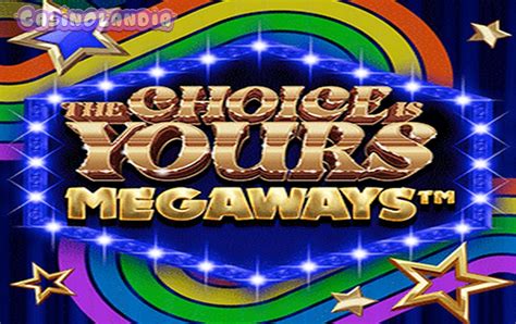 The Choice Is Yours Megaways 888 Casino