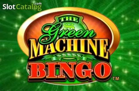 The Green Machine Bingo Betsul