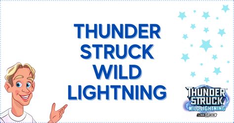 Thunderstruck Wild Lightning Blaze