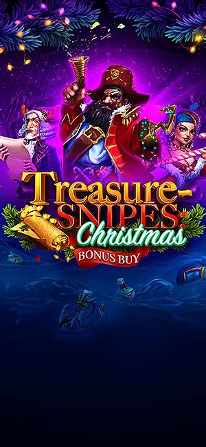 Treasure Snipes Christmas Bonus Buy Bet365