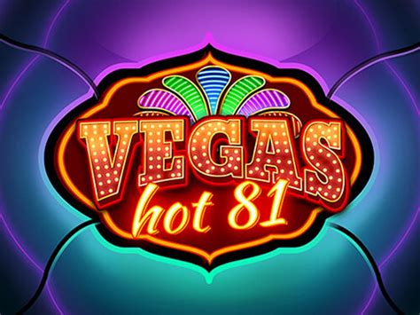 Vegas Hot 81 Netbet