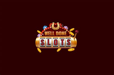 Well Done Slots Casino Download