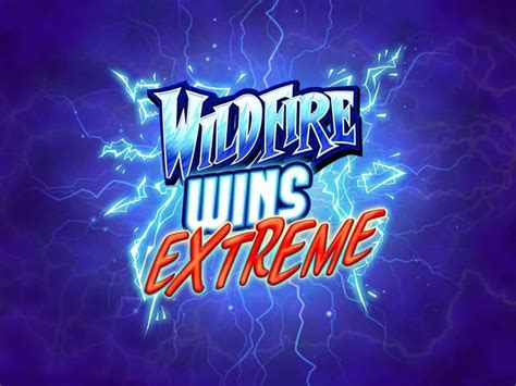 Wildfire Wins Extreme Betsul