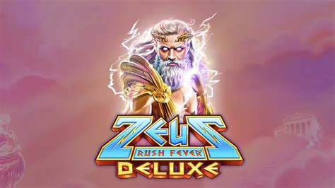 Zeus Rush Fever Deluxe Betano